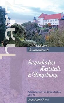 Sagenhaftes hettstedt harz - hettstedt, (harz